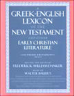 Greek-English Lexicon of the New Testament and Early Christian Literature (third edition)