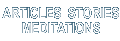 Articles - Stories - Meditations